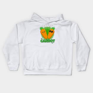 Donts carrot Kids Hoodie